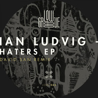 Ian Ludvig - Haters EP