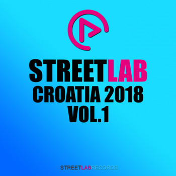 Various Artists - Streetlab Croatia 2018, Vol. 1