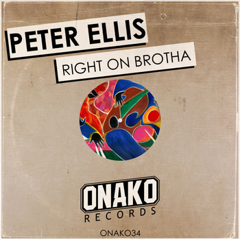 Peter Ellis - Right On Brotha