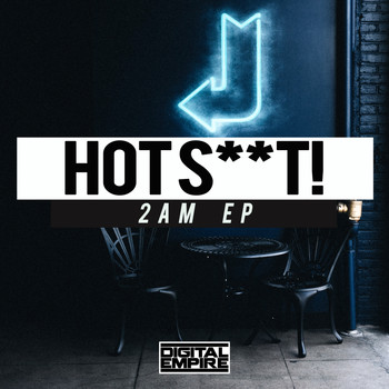 Hot Shit! - 2AM EP