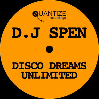 Various Artists - DJ Spen Disco Dreams Unlimited