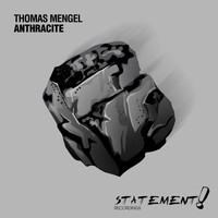 Thomas Mengel - Anthracite