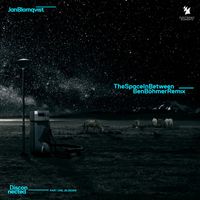 Jan Blomqvist - The Space In Between (Ben Böhmer Remix)