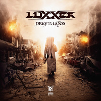 Luxxer - Prey For The Gods EP
