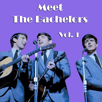 The Bachelors - Meet The Bachelors, Vol. 1