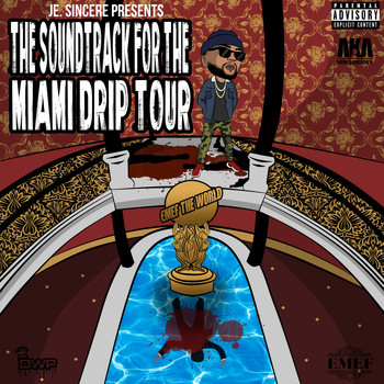 Various Artists - The Soundtrack for the Miami Drip Tour (Explicit)