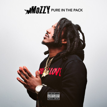Mozzy - Pure In The Pack (Explicit)