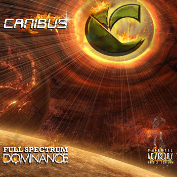 Canibus - Full Spectrum Dominance (Explicit)