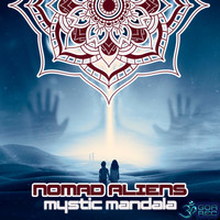 Nomad Aliens - Mystic Mandala