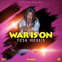 Posh Morris - War is On (Explicit)