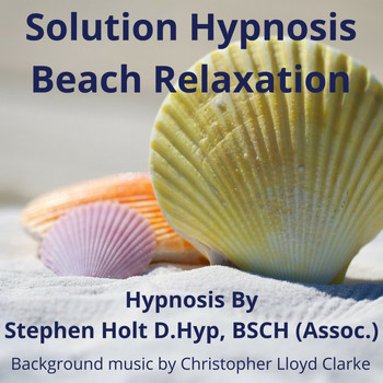 Stephen Holt - Beach Relaxation Hypnosis