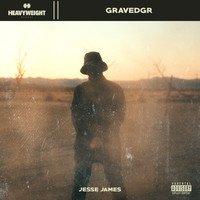 GRAVEDGR - JESSE JAMES (Explicit)