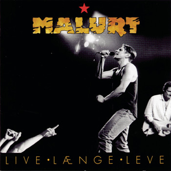 Malurt - Live - Længe - Leve