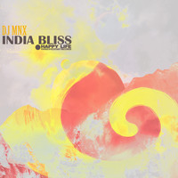 DJ MNX - India Bliss