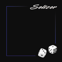 Seltzer - Roll the Dice