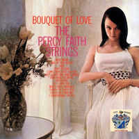 Percy Faith - Boquet of Love