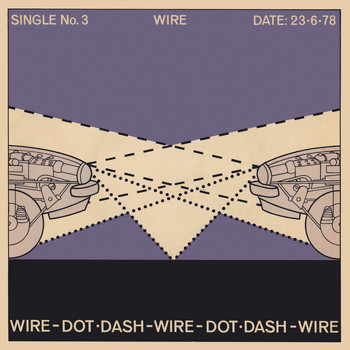 Wire - Dot Dash