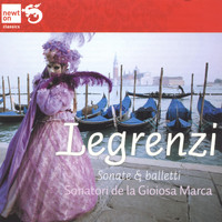 Sonatori de la Gioiosa Marca - Legrenzi: Sonate & balletti