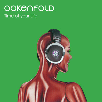 Paul Oakenfold - Time of Your Life