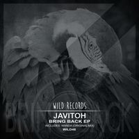 Javitoh - Bring Back EP