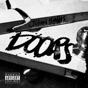 Julian Thomas - Doors (Explicit)