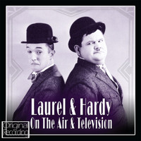 Laurel & Hardy - Laurel & Hardy On The Air And Television