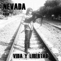Nevada - Vida y Libertad