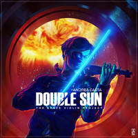 Andrea Casta - Double Sun: The Space Violin Project