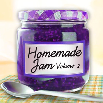 Various Artists - Homemade Jam, Vol. 2