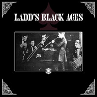 Ladd's Black Aces - Ladd's Black Aces