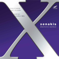 Iannis Xenakis - Xenakis: Electronic Works, Vol. 2