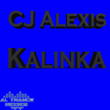 CJ Alexis - Kalinka