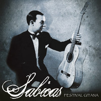 Sabicas - Festival Gitana