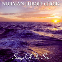 Norman Luboff Choir - Songs Of The Sea