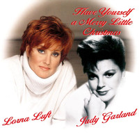 Lorna Luft - Have Yourself A Merry Little Christmas