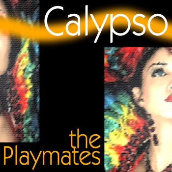 The Playmates - Calypso