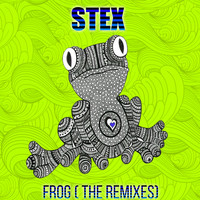 Stex - Frog (The Remixes)