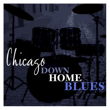 Various Artists - Chicago Down Home Blues