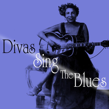 Various Artists - Divas Sing The Blues