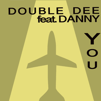 Double Dee - You