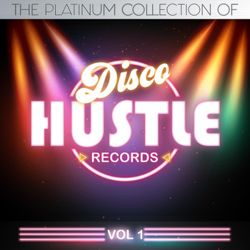 Various Artists - The Platinum Collections of Disco Hustle, Vol. 1