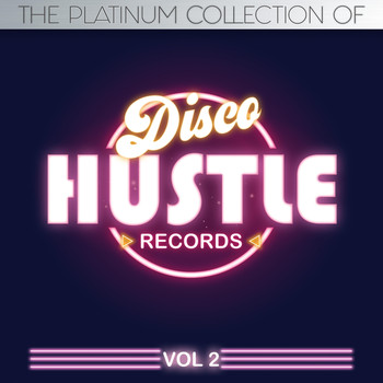 Various Artists - The Platinum Collections of Disco Hustle, Vol. 2