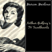 Marion Marlowe - Arthur Godfrey's TV Sweethearts