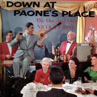 Nicola Paone - Down At Paone's Place