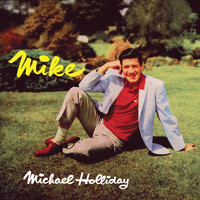 Michael Holliday - Mike
