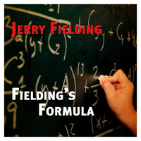 Jerry Fielding - Fielding's Formula