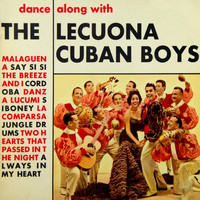 The Lecuona Cuban Boys - Dance Along With The Lecuona Cuban Boys