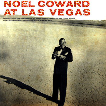 Noel Coward - At Las Vegas