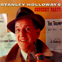 Stanley Holloway - Concert Party