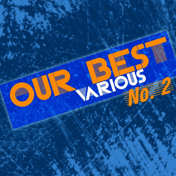 Various Artists - Our Best No 2